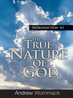 cover image of Introduction to the True Nature of God